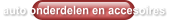 auto onderdelen en accesoires