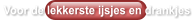 Voor de lekkerste ijsjes en drankjes